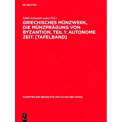 预订 Griechisches Münzwerk, Die Münzprägung von Byzantion, Teil 1: Autonome Zeit. [Tafelband]: 9783112716120
