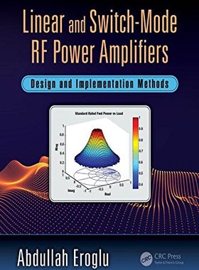 【预订】Linear and Switch-Mode RF Power Amplifiers