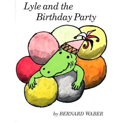 预订 Lyle and the Birthday Party: 9780395174517