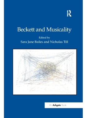 预订 Beckett and Musicality 贝克特与音乐性: 9780367669133