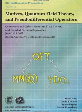 【预售】Motives, Quantum Field Theory, and Pseudodifferential Operators