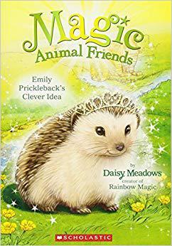【预订】Emily Prickleback’s Clever Idea (Magic Animal Friends #6), Volume 6