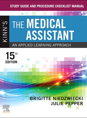 [预订]Study Guide and Procedure Checklist Manual for Kinn’s the Medical Assistant