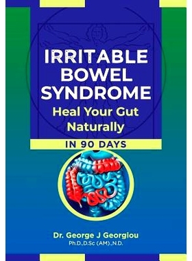 预订 Irritable Bowel Syndrome: Heal Your Gut Naturally in 90 Days!