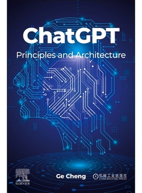 预订 ChatGPT: Principles and Architecture ChatGPT：原理和架构: 9780443274367