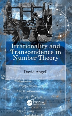【预订】Irrationality and Transcendence in Number Theory 9780367628376