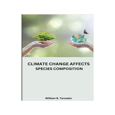 [预订]Climate change affects species composition 9783060723270