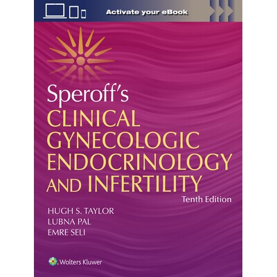 预订 Speroff’s Clinical Gynecologic Endocrinology and Infertility Speroff临床妇科内分泌学与不孕症 9781975168032