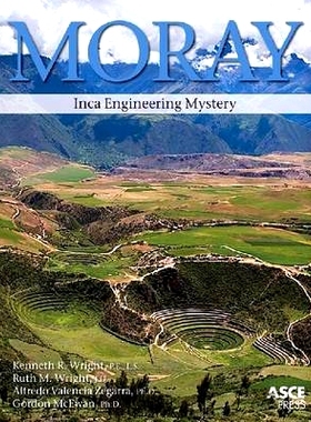 预订 Moray: Inca Engineering Mystery: 9780784410790