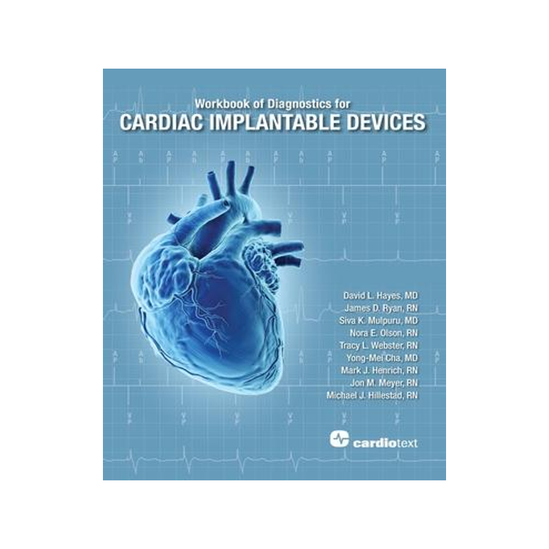 [预订]Workbook of Diagnostics for Cardiac Implantable Devices 9781942909385
