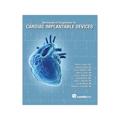 [预订]Workbook of Diagnostics for Cardiac Implantable Devices 9781942909385