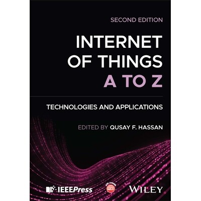 预订 Internet of Things a to Z Technologies and Applications, 2nd Edition 物联网 A 到 Z:技术与应用 9781394280469