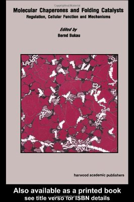 【预订】Molecular Chaperones and Folding Catalysts