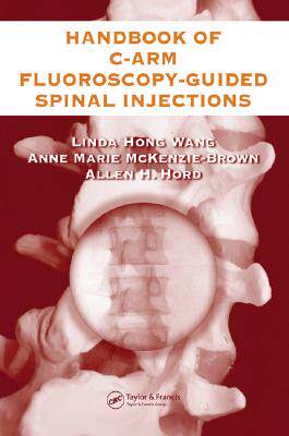 【预订】The Handbook of C-Arm Fluoroscopy-Guided Spinal Injections