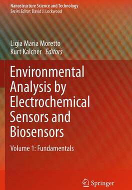 预订 Environmental Analysis by Electrochemical Sensors and Biosensors