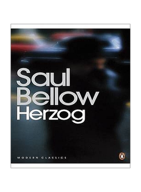 现货 英文原版 索尔·贝娄 赫索格 企鹅当代经典 Herzog (Penguin Modern Classics) 诺贝尔文学奖 Saul Bellow