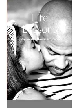 预订 Life Lessons: (Things We Never Discussed): 9781008959361