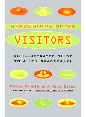 预订 The Spaceships of the Visitors: An Illustrated Guide to Alien Spacecraft: 9780684857398