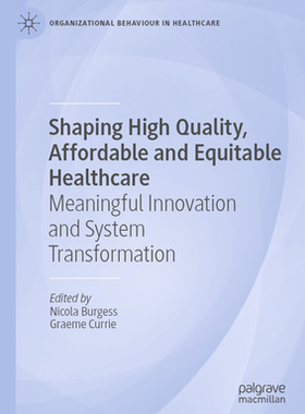 预订 Shaping High Quality, Affordable and Equitable Healthcare