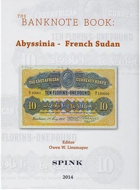 预订 The Banknote Book Volume 1: Abyssinia French Sudan: 9781907427404