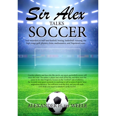 预订 Sir Alex Talks Soccer: 9781950381975