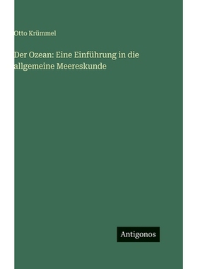 预订 Der Ozean: Eine Einführung in die allgemeine Meereskunde: 9783563996973