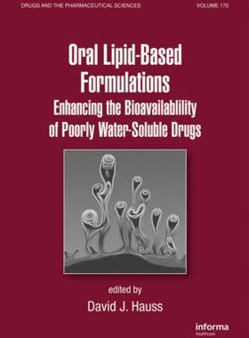 【预订】Oral Lipid-Based Formulations