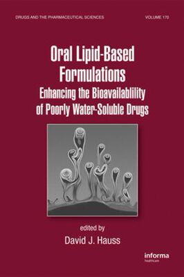 【预订】Oral Lipid-Based Formulations