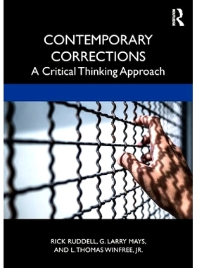 预订 Contemporary Corrections: A Critical Thinking Approach 当代改正：批判性思维方法: 9780367028671