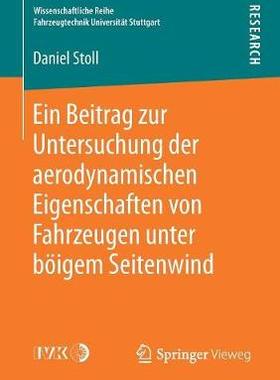 预订 Ein Beitrag zur Untersuchung der aerodynamischen Eigenschaften von Fahrzeugen unter böigem Seitenwind