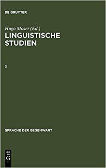 【预订】LINGUISTISCHE STUDIEN II  HRSG.H.MOSER    SDG    22 9783110124859