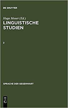 【预订】LINGUISTISCHE STUDIEN II  HRSG.H.MOSER    SDG    22 9783110124859