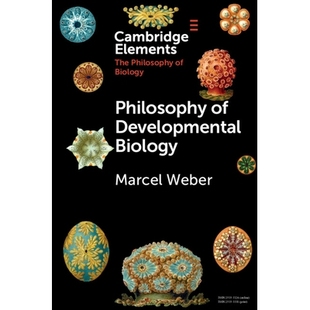预订 Philosophy of Developmental Biology 发育生物学哲学: 9781108949354