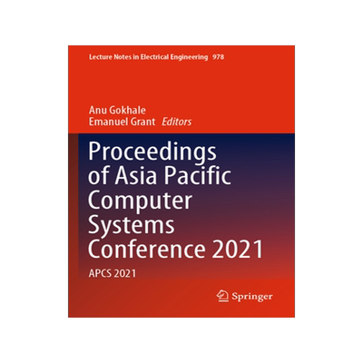 预订 Proceedings of Asia Pacific Computer Systems Conference 2021