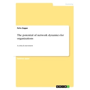 critical 9783668510692 for organizations dynamics potential network assessment 预订 The