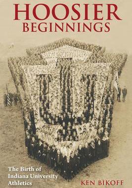 [预订]Hoosier Beginnings 9780253050489