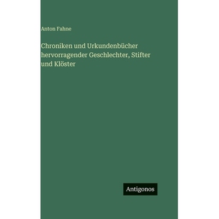 预订 Chroniken und Urkundenbücher hervorragender Geschlechter, Stifter und Klöster: 9783388499680