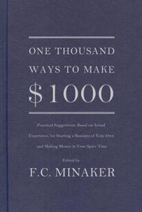 【预订】One Thousand Ways to Make $1000