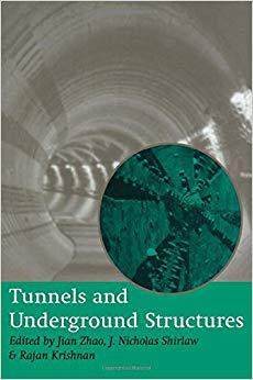 【预售】Tunnels and Underground Structures: Proceedings Tunnels & Underground Structures, Singapore 2000