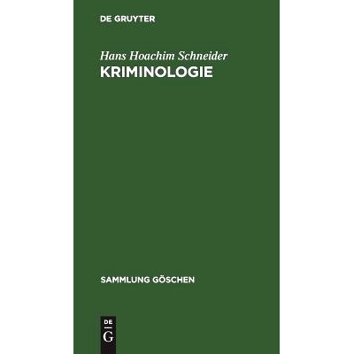 预订 Kriminologie: Standpunkte und Probleme: 9783110071146