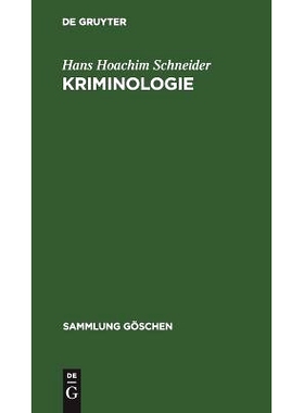 预订 Kriminologie: Standpunkte und Probleme: 9783110071146