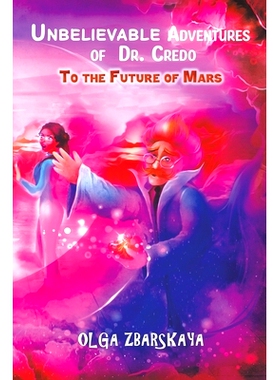 预订 Unbelievable Adventures of Dr. Credo: 9781638291435