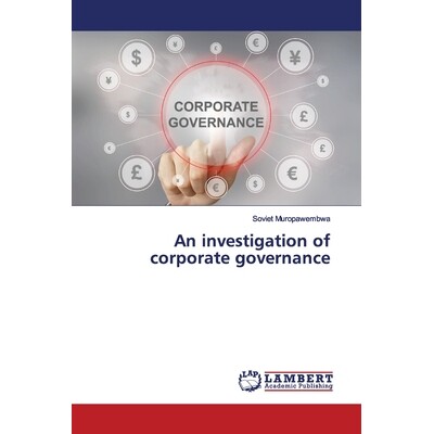 预订 An investigation of corporate governance 公司治理调查: 9786139975617