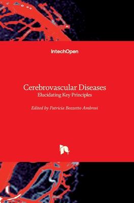 [预订]Cerebrovascular Diseases - Elucidating Key Principles 9781839627002 书籍/杂志/报纸 原版其它 原图主图