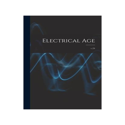 [预订]Electrical Age [microform]; v.24 9781013545153