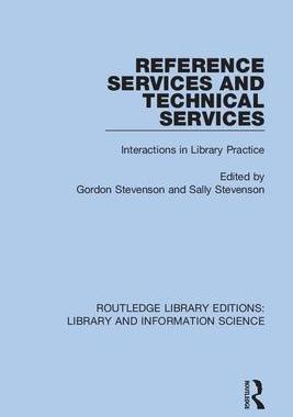 [预订]Reference Services and Technical Services: Interactions in Library Practice 9780367406608
