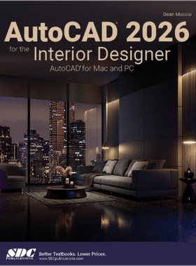 预订 AutoCAD 2026 for the Interior Designer: AutoCAD for Mac and PC 面向室内设计师的 AutoCAD 2026：适用于 Mac 与 PC 的 A