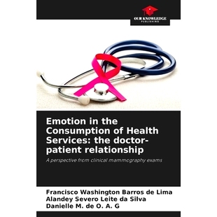 perspective Consumption 预订 Services from relationship the patient doctor mammogr clinical Health Emotion