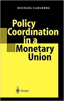 【预订】Policy Coordination in a Monetary Union 9783540006947