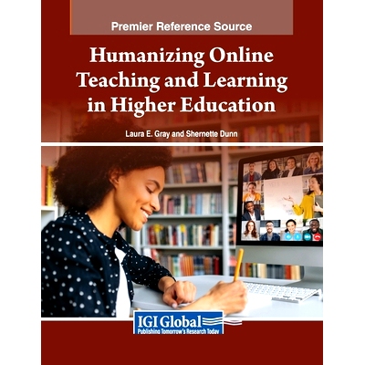 预订 Humanizing Online Teaching and Learning in Higher Education: 9798369346631